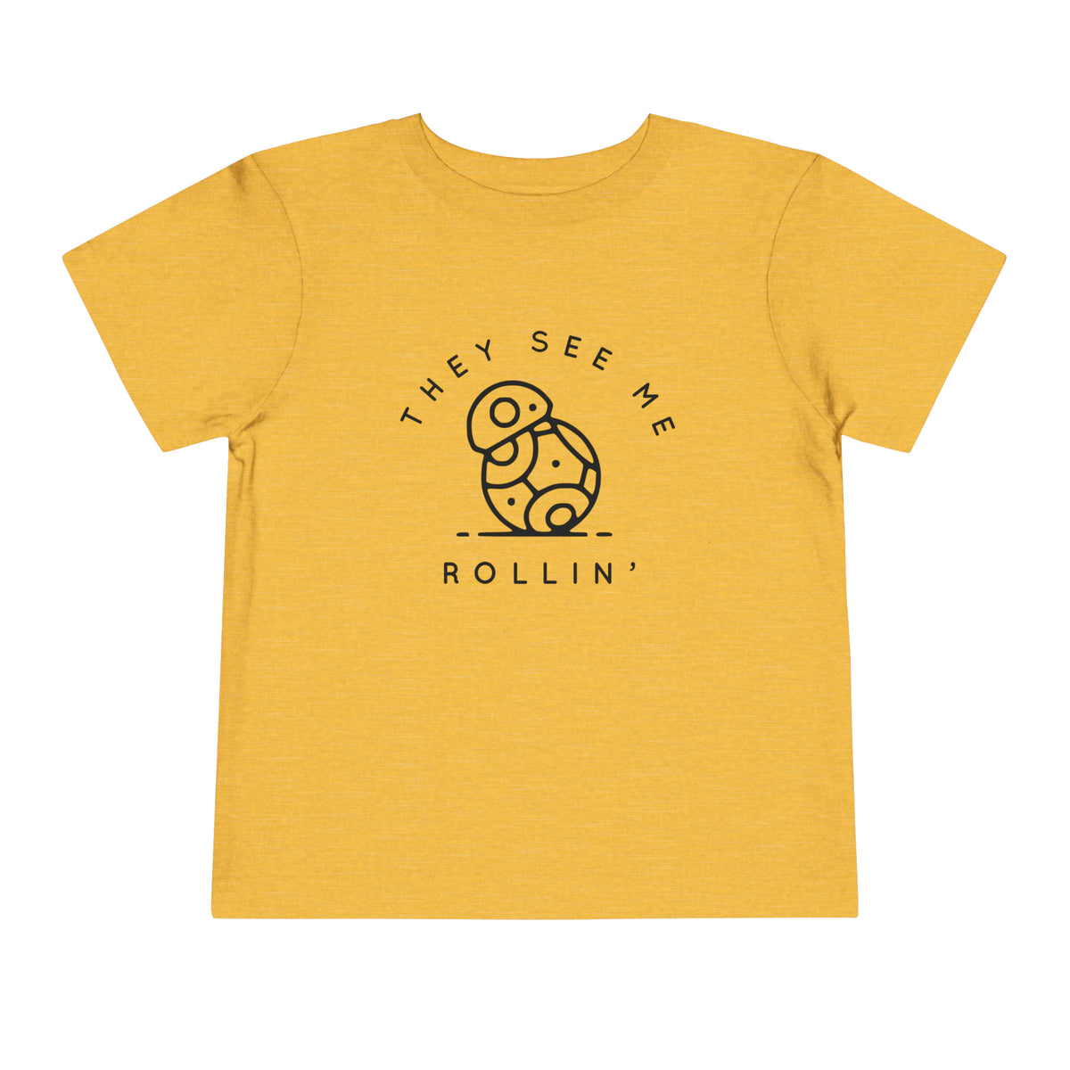 They See Me Rollin' Bella Canvas Toddler Short Sleeve Tee