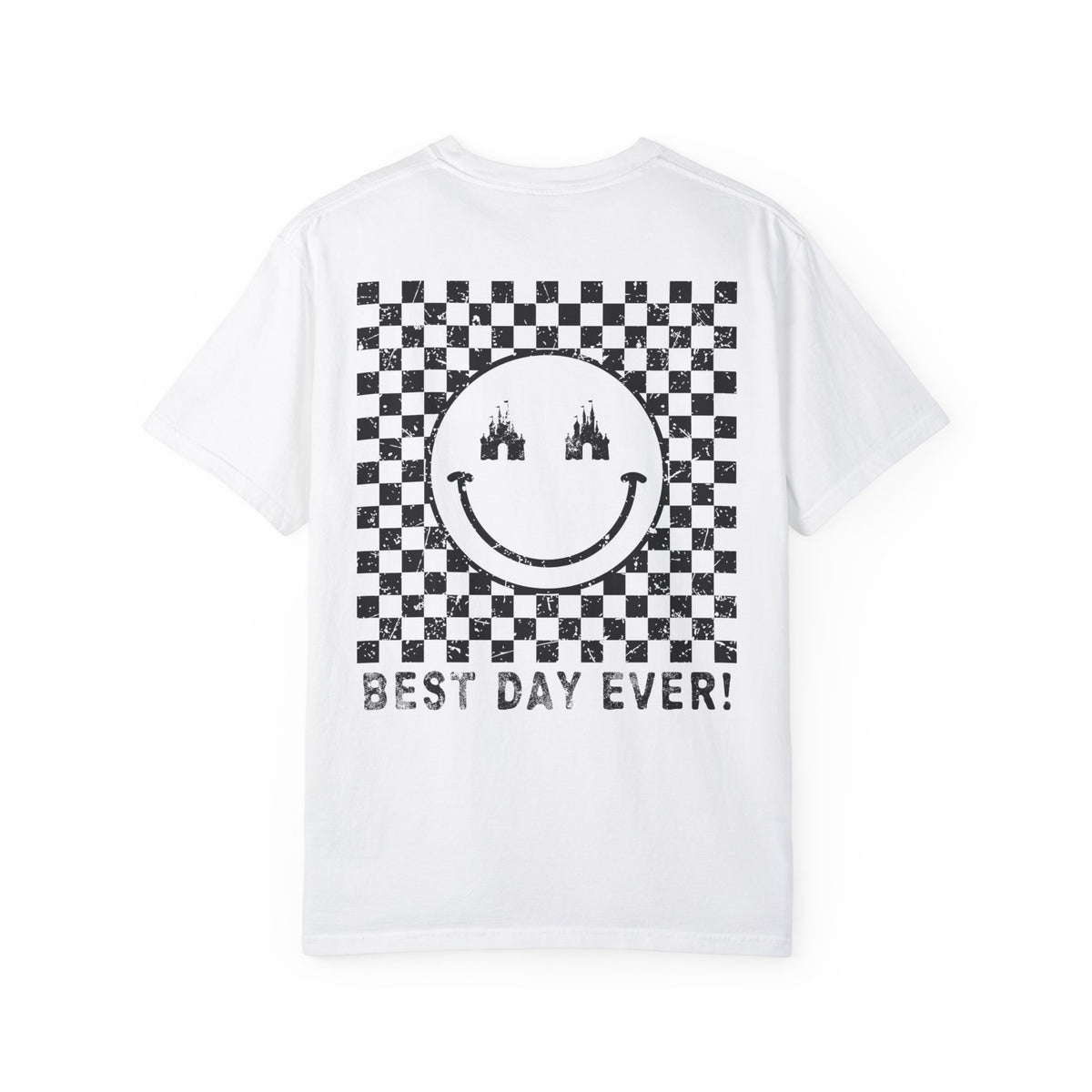 *Blank Front* Best Day Ever Comfort Colors Unisex Garment-Dyed T-shirt