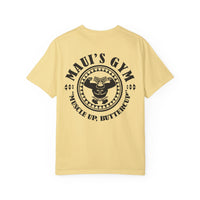 Maui's Gym Comfort Colors Unisex Garment-Dyed T-shirt