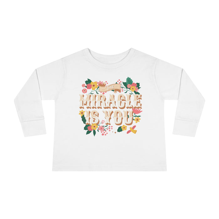 The Miracle Is You Rabbit Skins Toddler Long Sleeve Tee