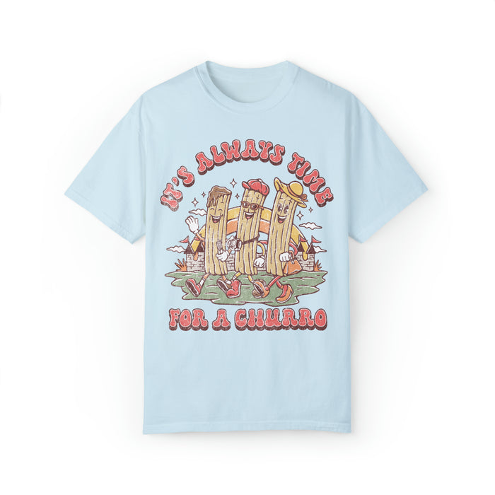 It's Always Time For A Churro Comfort Colors Unisex Garment-Dyed T-shirt