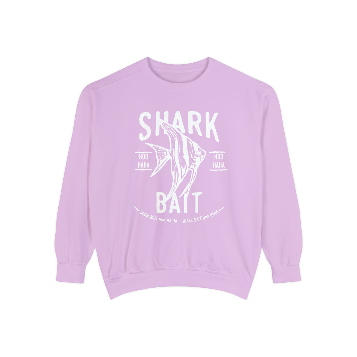 Shark Bait Hoo Haha Comfort Colors Unisex Garment-Dyed Sweatshirt