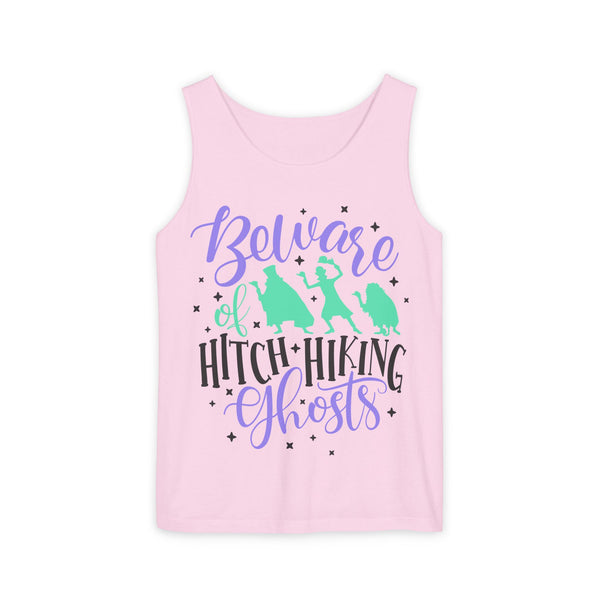 Beware of Hitchhiking Ghosts Unisex Comfort Colors Garment-Dyed Tank Top