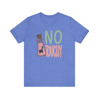 No Touchy Bella Canvas Unisex Jersey Short Sleeve Tee