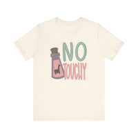 No Touchy Bella Canvas Unisex Jersey Short Sleeve Tee