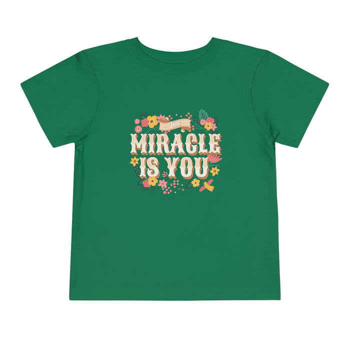 The Miracle Is You Bella Canvas Toddler Short Sleeve Tee