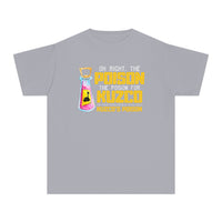 Oh Right The Poison Comfort Colors Youth Midweight Tee