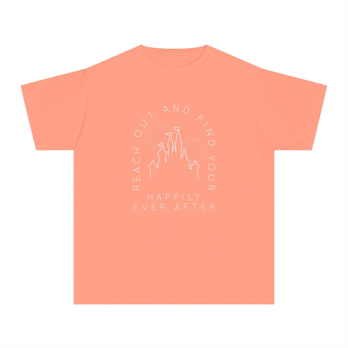 Reach Out And Find Your Happily Ever After Comfort Colors Youth Midweight Tee