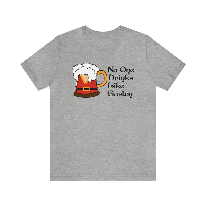 No One Drinks Like Gaston Bella Canvas Unisex Jersey Short Sleeve Tee