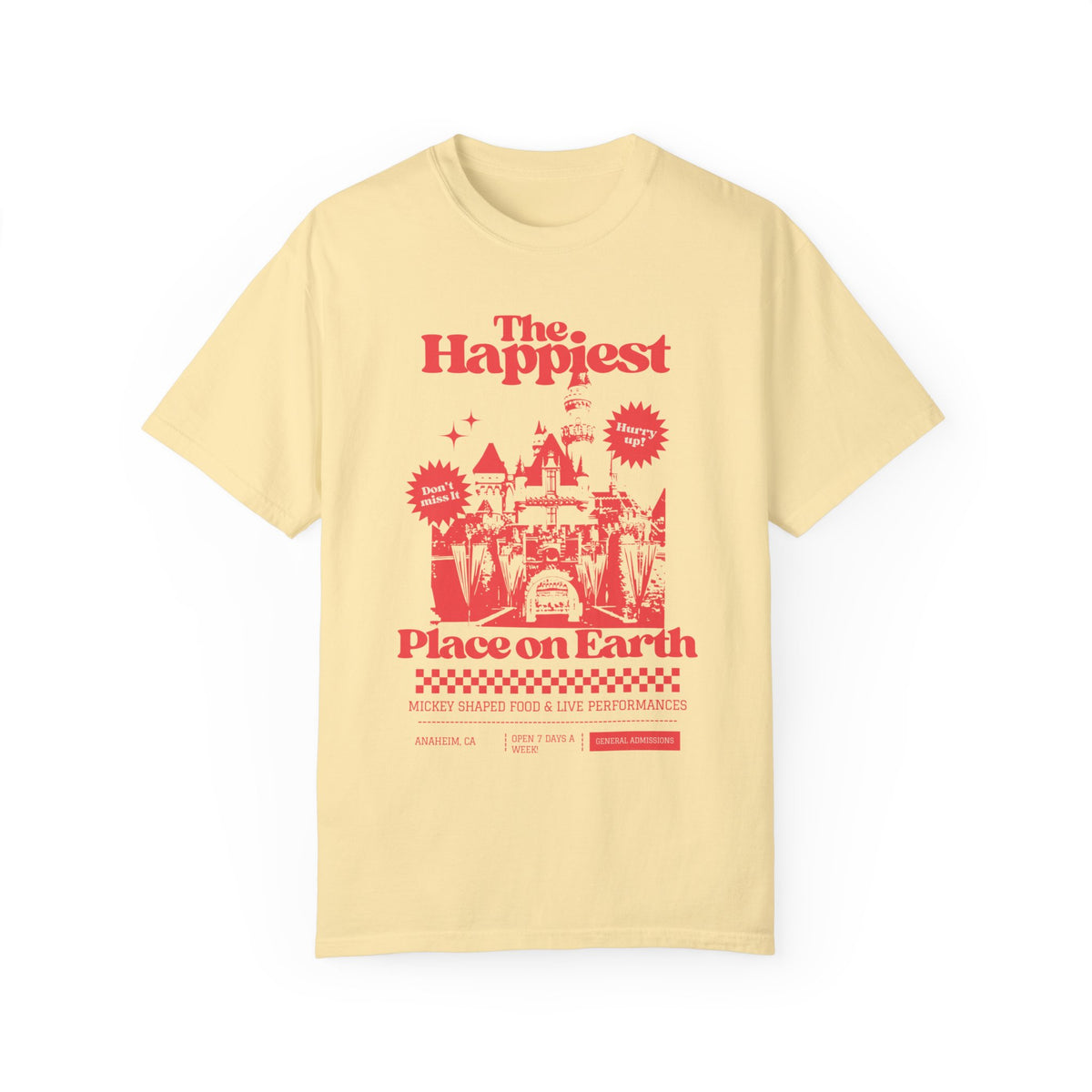 The Happiest Place on Earth Comfort Colors Unisex Garment-Dyed T-shirt