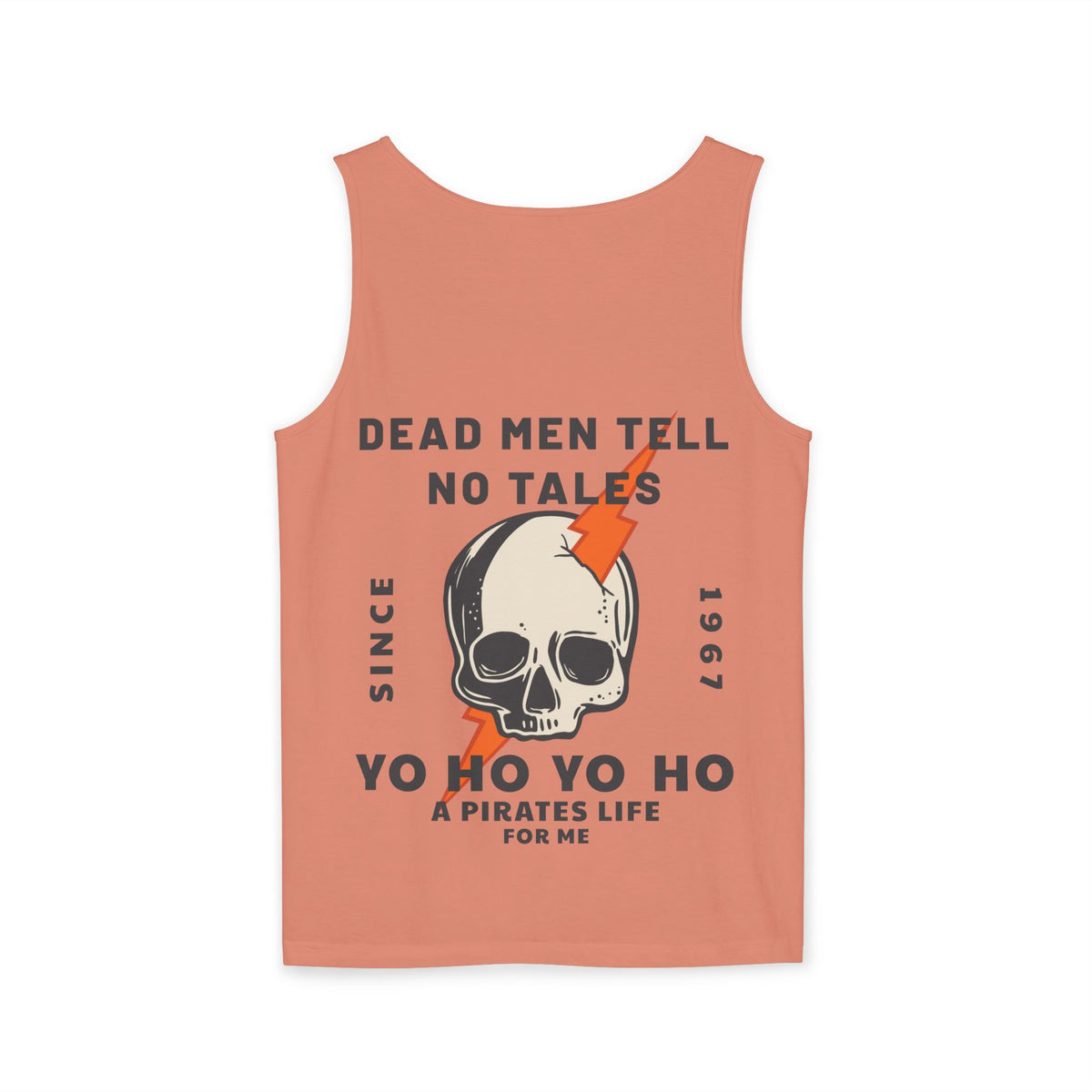 Dead Men Tell No Tales Unisex Comfort Colors Garment-Dyed Tank Top