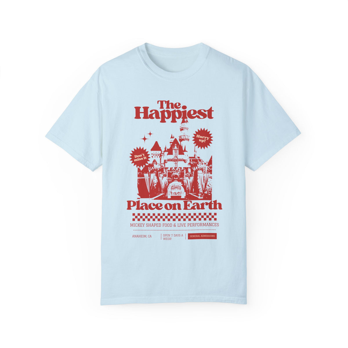 The Happiest Place on Earth Comfort Colors Unisex Garment-Dyed T-shirt