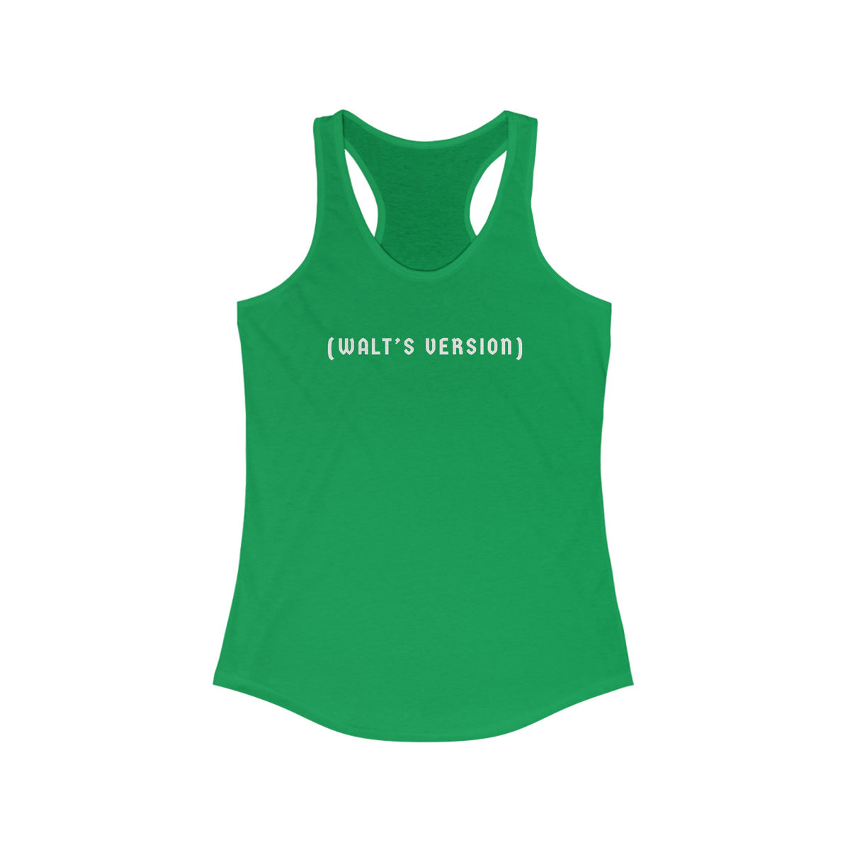 Walt's Version Women's Ideal Racerback Tank