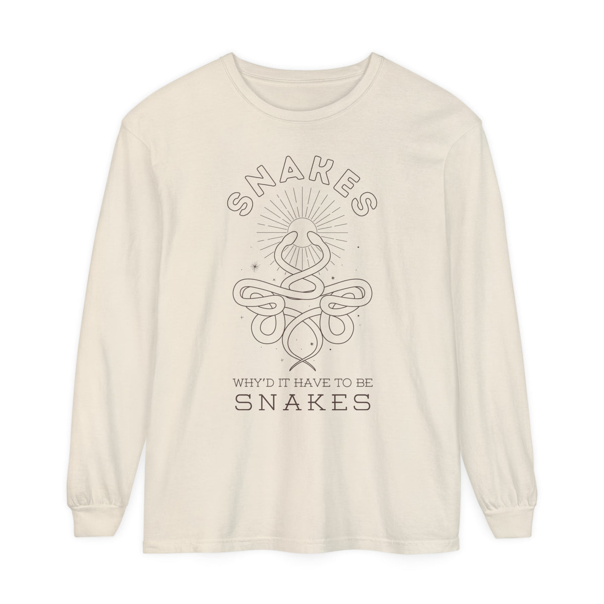Why'd It Have To Be Snakes Comfort Colors Unisex Garment-dyed Long Sleeve T-Shirt