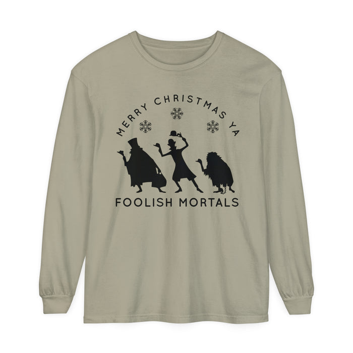 Merry Christmas Ya Foolish Mortals Comfort Colors Unisex Garment-dyed Long Sleeve T-Shirt