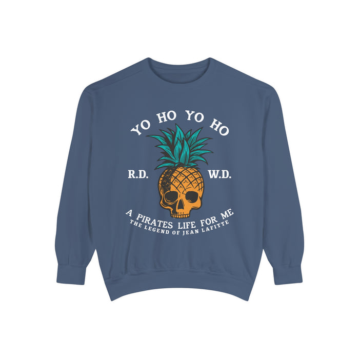 Yo Ho Pirates Life For Me Comfort Colors Unisex Garment-Dyed Sweatshirt