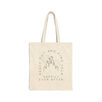 Reach Out And Find Your Happily Ever After Cotton Canvas Tote Bag