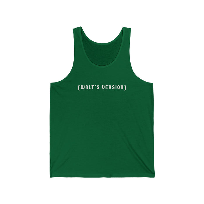 Walt's Version Bella Canvas Unisex Jersey Tank