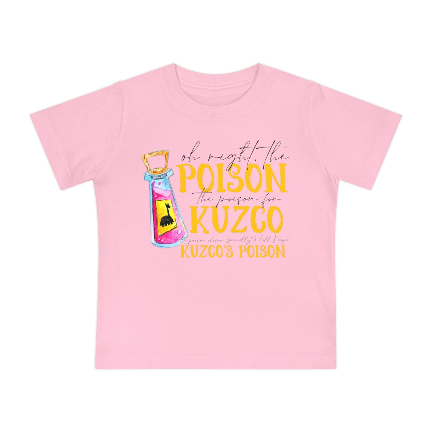 Oh Right The Poison Bella Canvas Baby Short Sleeve T-Shirt