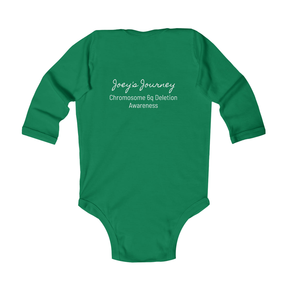 Joey's Journey Chromosome 6q Deletion Awareness Infant Long Sleeve Bodysuit