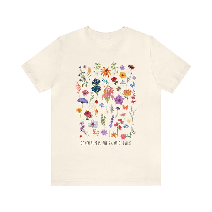 Do You Suppose She's A Wildflower Bella Canvas Unisex Jersey Short Sleeve Tee