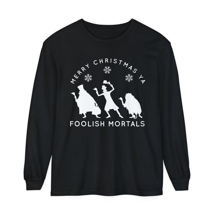 Merry Christmas Ya Foolish Mortals Comfort Colors Unisex Garment-dyed Long Sleeve T-Shirt