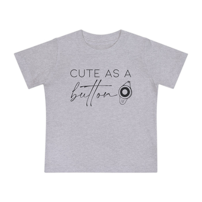 Cute As A Button Bella Canvas Baby Short Sleeve T-Shirt