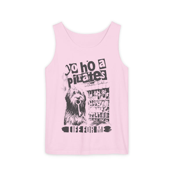 A Pirate's Life For Me Unisex Comfort Colors Garment-Dyed Tank Top