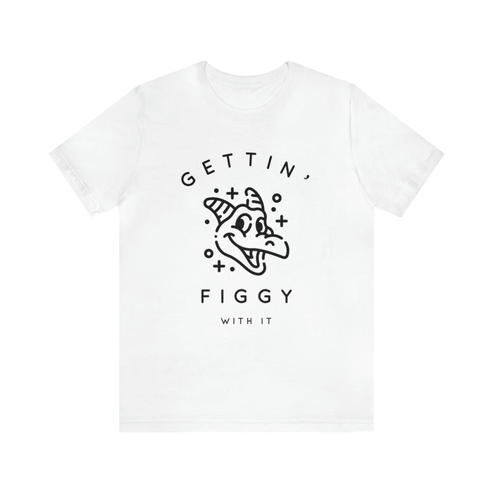 Gettin' Figgy With It Bella Canvas Unisex Jersey Short Sleeve Tee