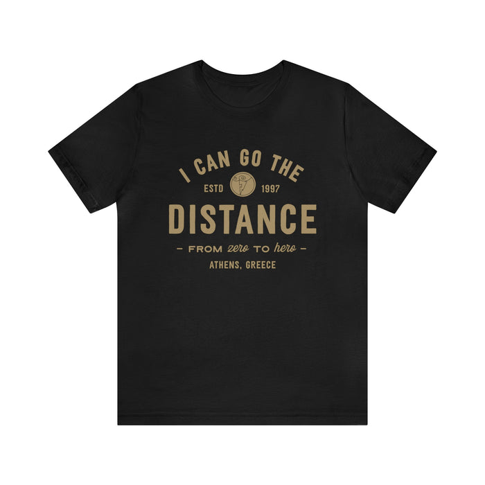 I Can Go The Distance Bella Canvas Unisex Jersey Short Sleeve Tee