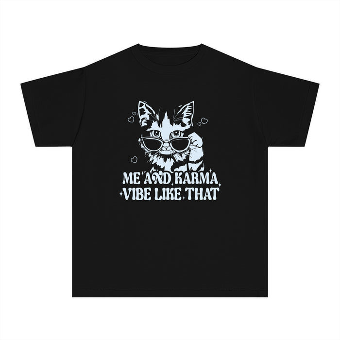 Me And Karma Vibe Like That Comfort Colors Youth Midweight Tee