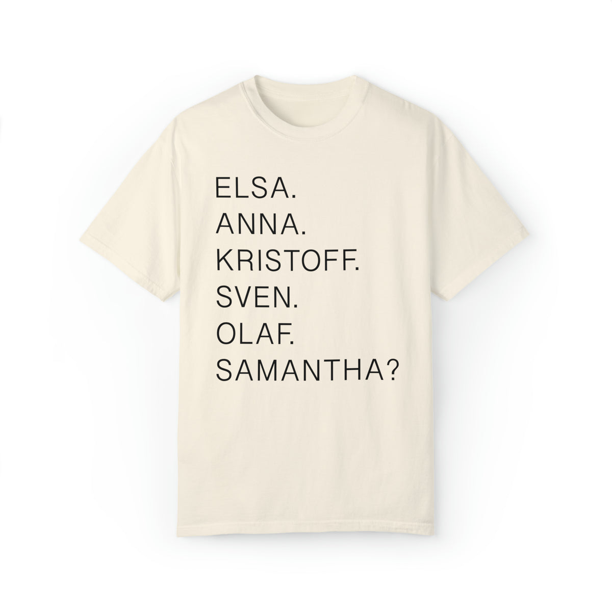 Frozen Character Names Comfort Colors Unisex Garment-Dyed T-shirt