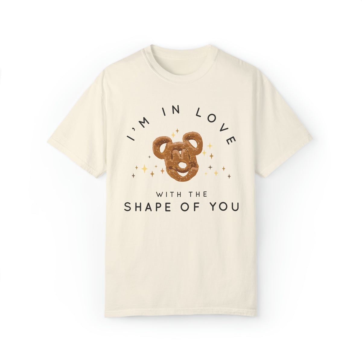 I'm in Love with the Shape of You Comfort Colors Unisex Garment-Dyed T-shirt