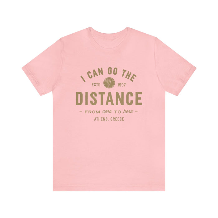 I Can Go The Distance Bella Canvas Unisex Jersey Short Sleeve Tee