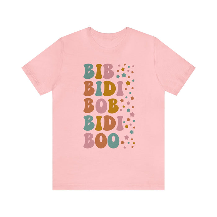 Bib Bidi Bob Bidi Boo Bella Canvas Unisex Jersey Short Sleeve Tee