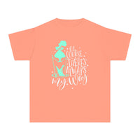 Of Course There's Always My Way Comfort Colors Youth Midweight Tee