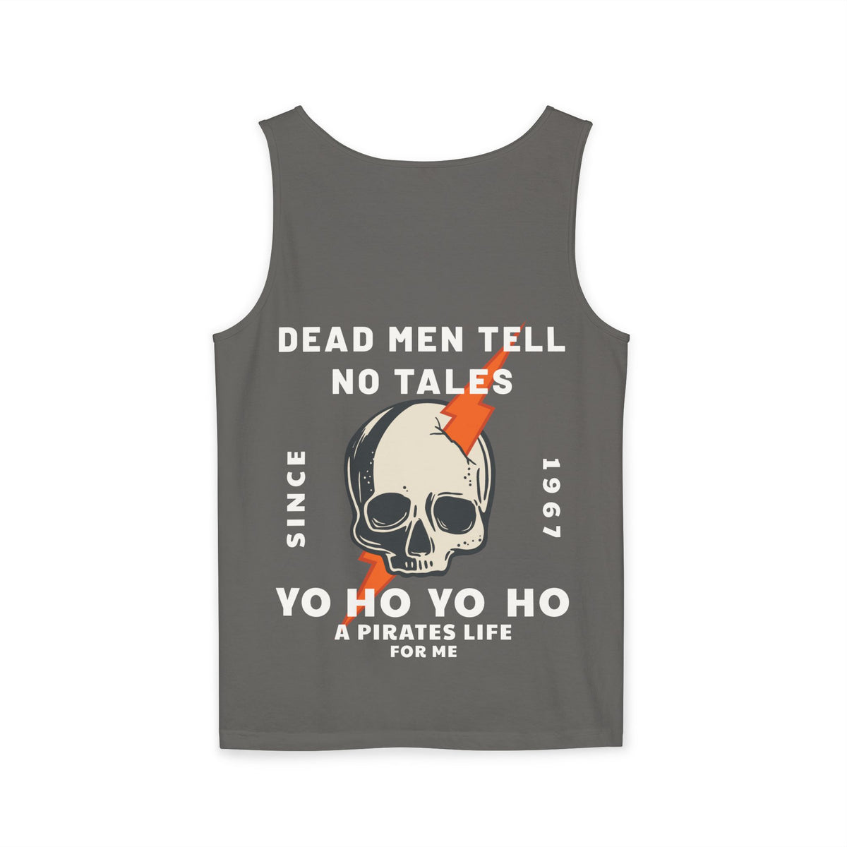 Dead Men Tell No Tales Unisex Comfort Colors Garment-Dyed Tank Top