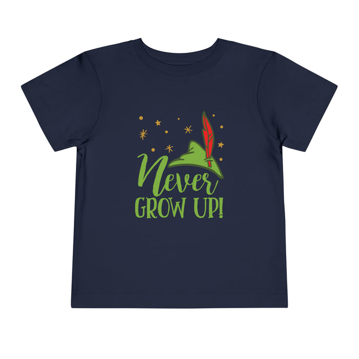 Never Grow Up Bella Canvas Toddler Short Sleeve Tee