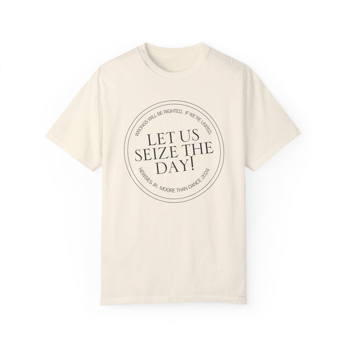 Let Us Seize The Day Comfort Colors Unisex Garment-Dyed T-shirt