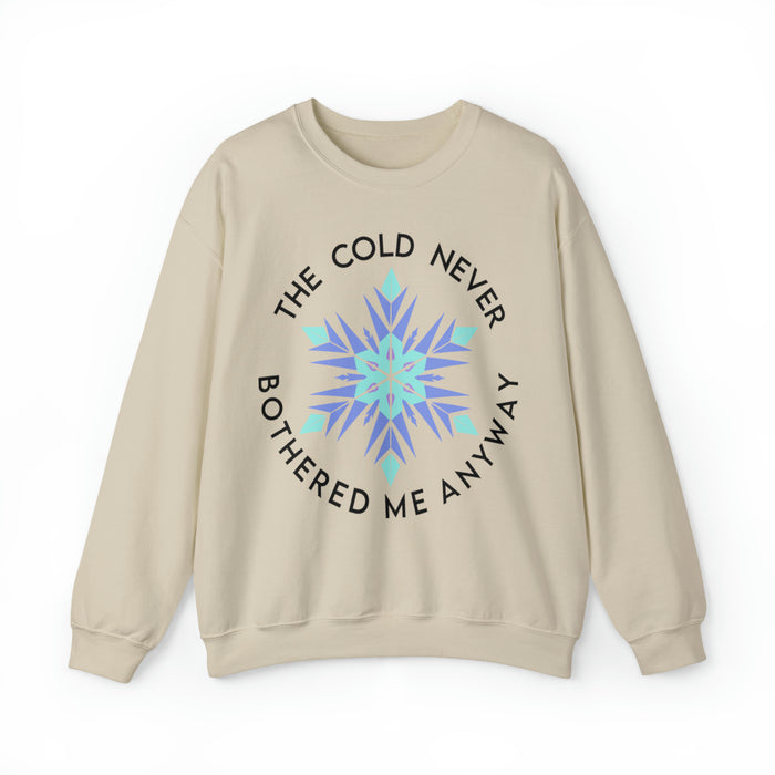 The Cold Never Bothered Me Anyway Gildan Unisex Heavy Blend™ Crewneck Sweatshirt