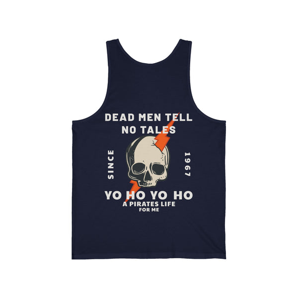 Dead Men Tell No Tales Bella Canvas Unisex Jersey Tank