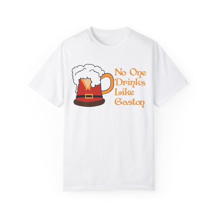 No One Drinks Like Gaston Comfort Colors Unisex Garment-Dyed T-shirt