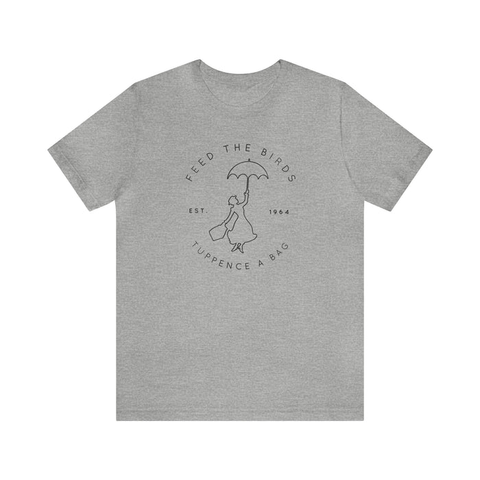 Feed the Birds Bella Canvas Unisex Jersey Short Sleeve Tee