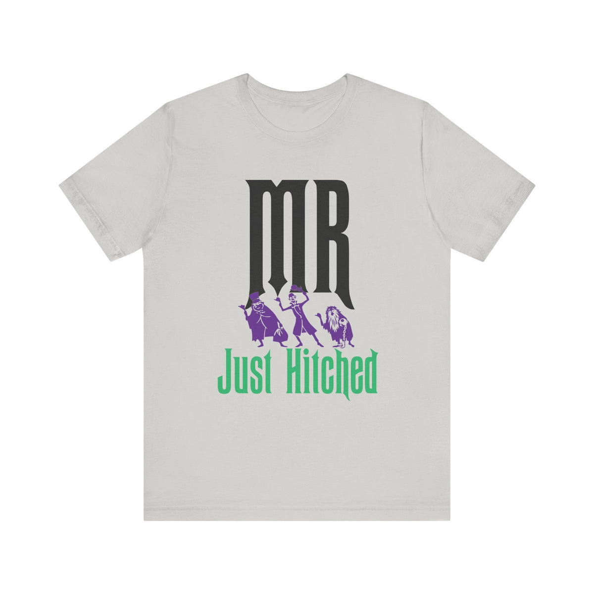 Mr. Just Hitched Bella Canvas Unisex Jersey Short Sleeve Tee