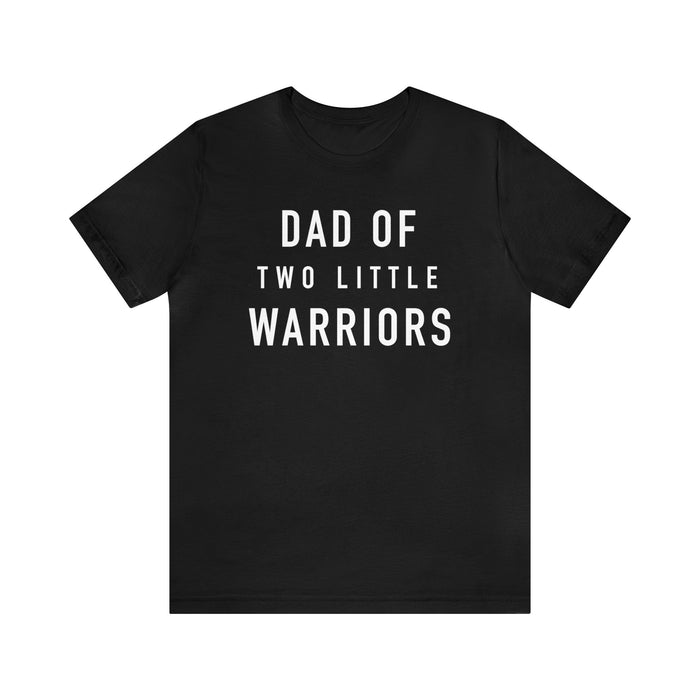 Dad Of Two Little Warriors Bella Canvas Unisex Jersey Short Sleeve Tee