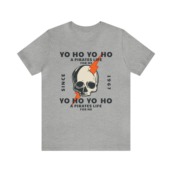 Yo Ho Pirates Life For Me Bella Canvas Unisex Jersey Short Sleeve Tee