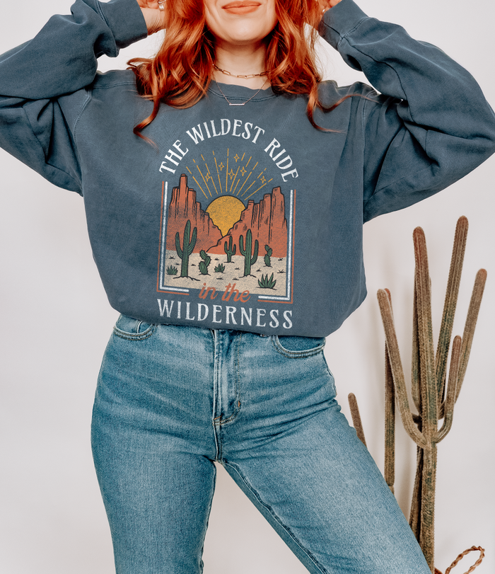 The Wildest Ride In The Wilderness Comfort Colors Unisex Garment-Dyed Sweatshirt