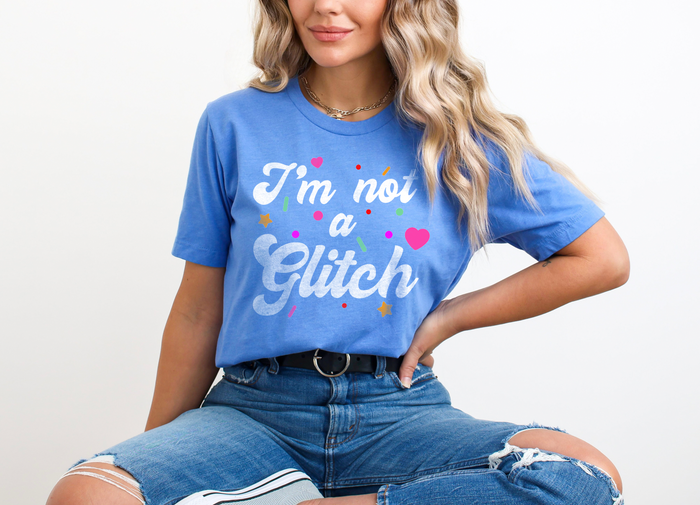 I'm Not A Glitch Bella Canvas Unisex Jersey Short Sleeve Tee