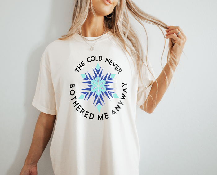 The Cold Never Bothered Me Anyway Comfort Colors Unisex Garment-Dyed T-shirt