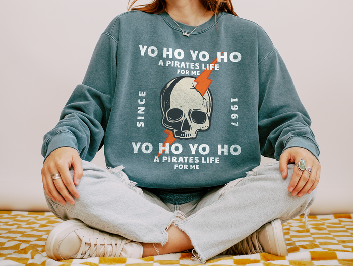 Yo Ho Pirates Life For Me Comfort Colors Unisex Garment-Dyed Sweatshirt